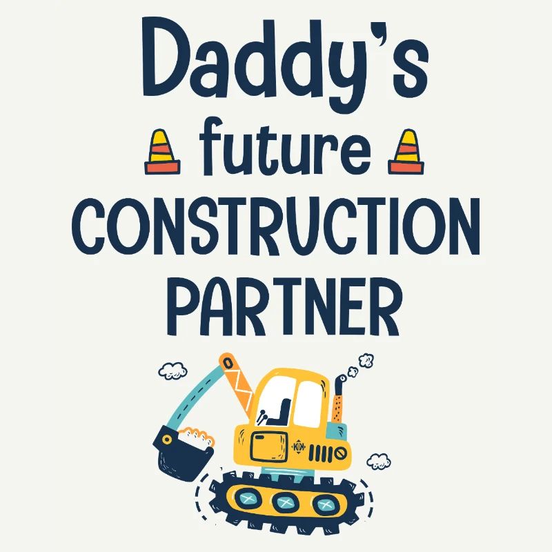 Daddy's future construction partner