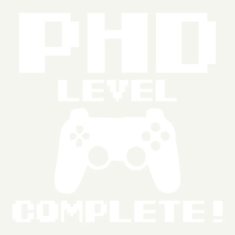 Phd Level Completet Gamer Graduation Gift