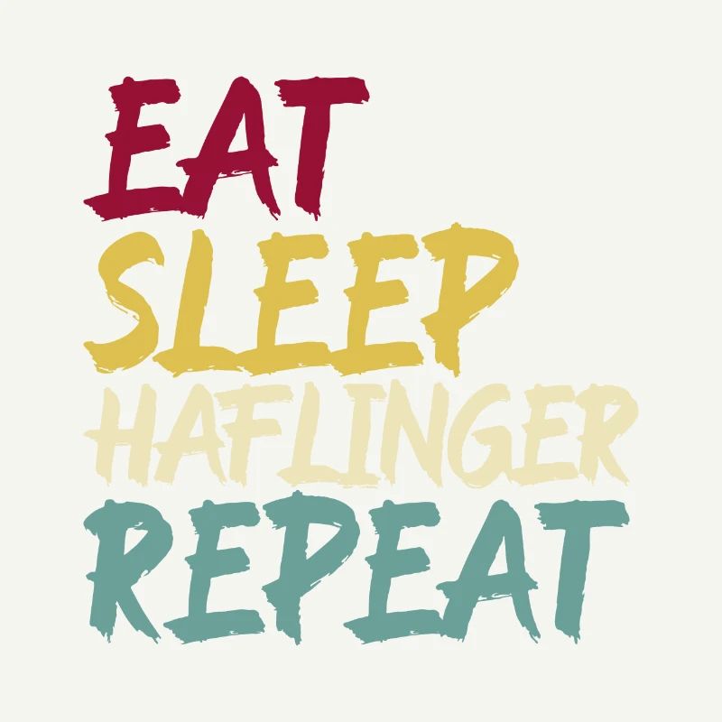 Haflinger Pferd Pferderasse Eat Sleep Spruch Retro