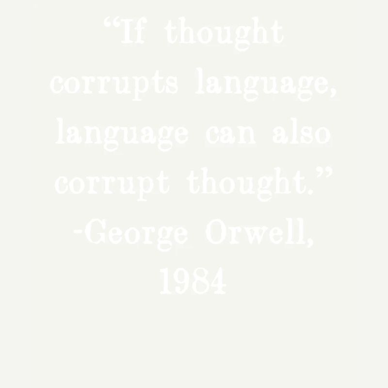 If thought corrupts language, language can also