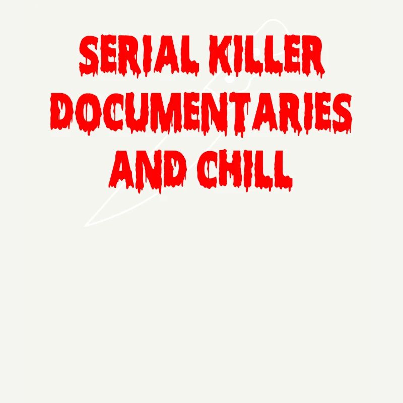 Serial Killer Documentaires et Chill