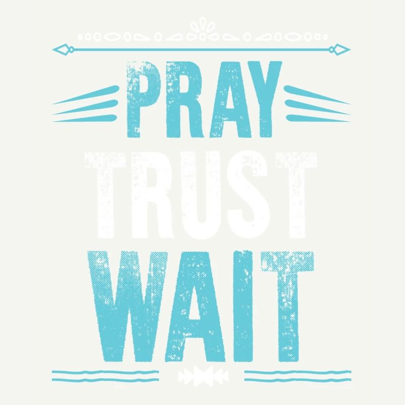 Bible Verse Praying Trust Jesus