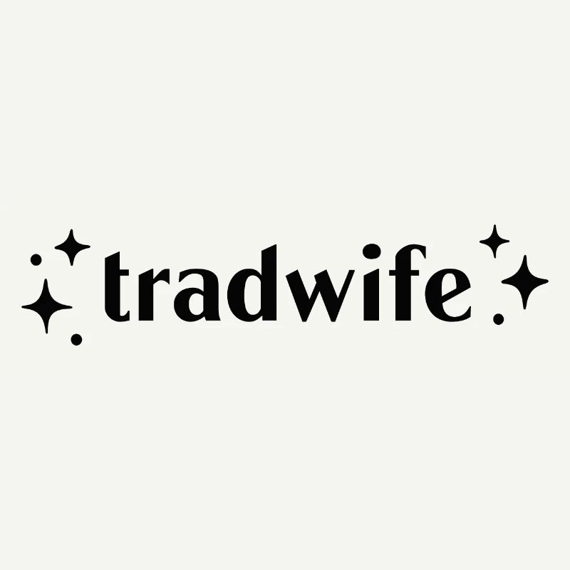 Tradwife (Traditionelle Ehefrau)