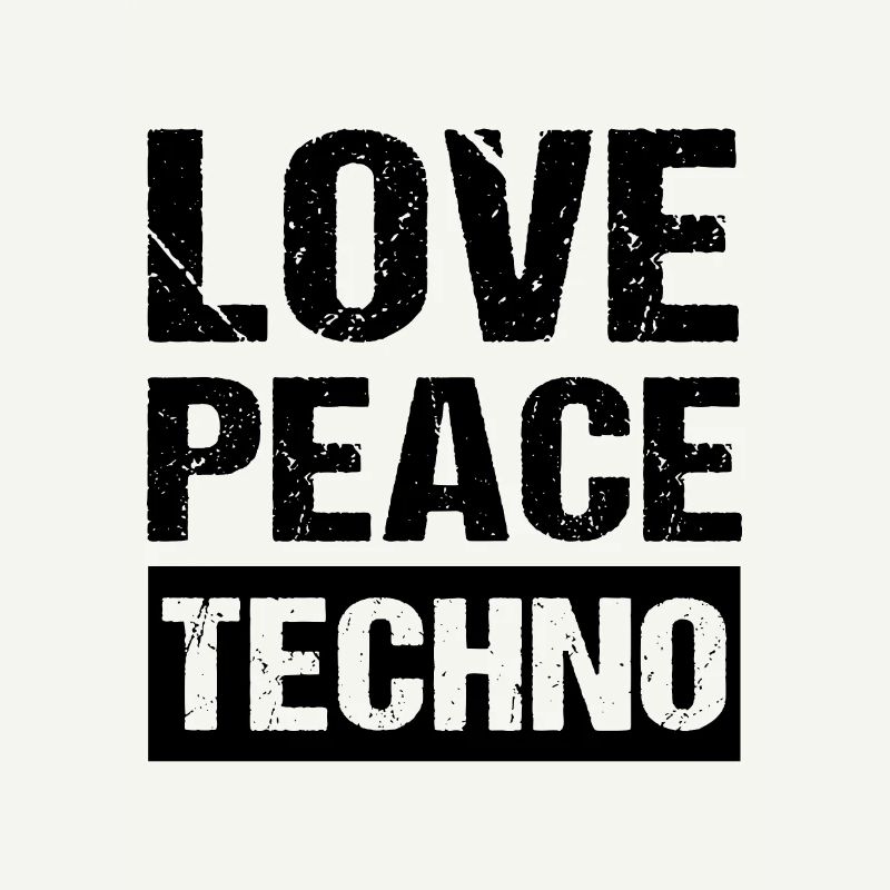 Love Peace Techno
