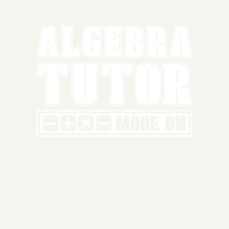 Math Teacher Math Teacher Algebra