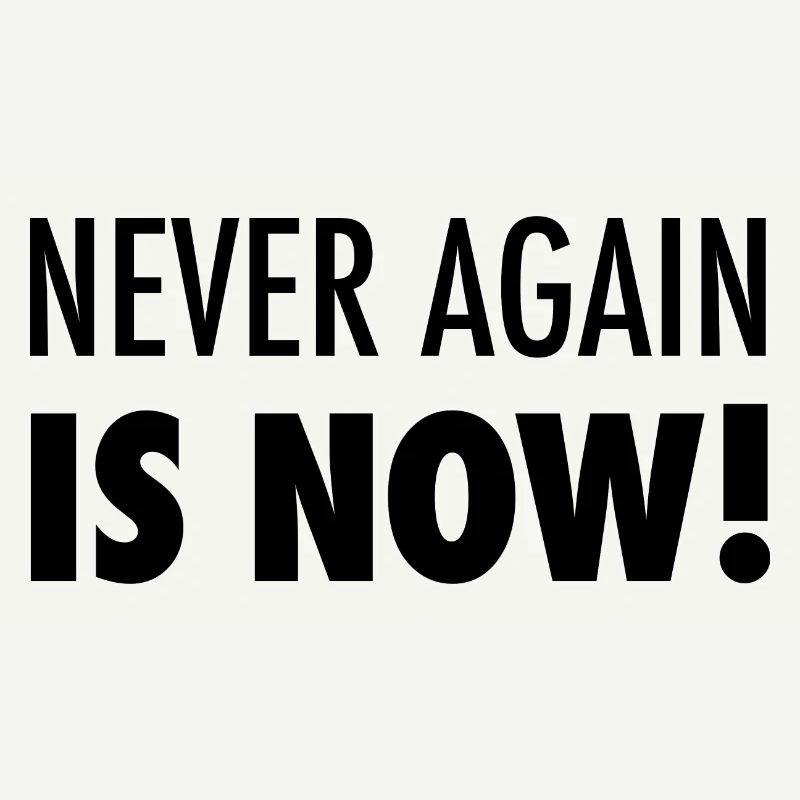Never again is now