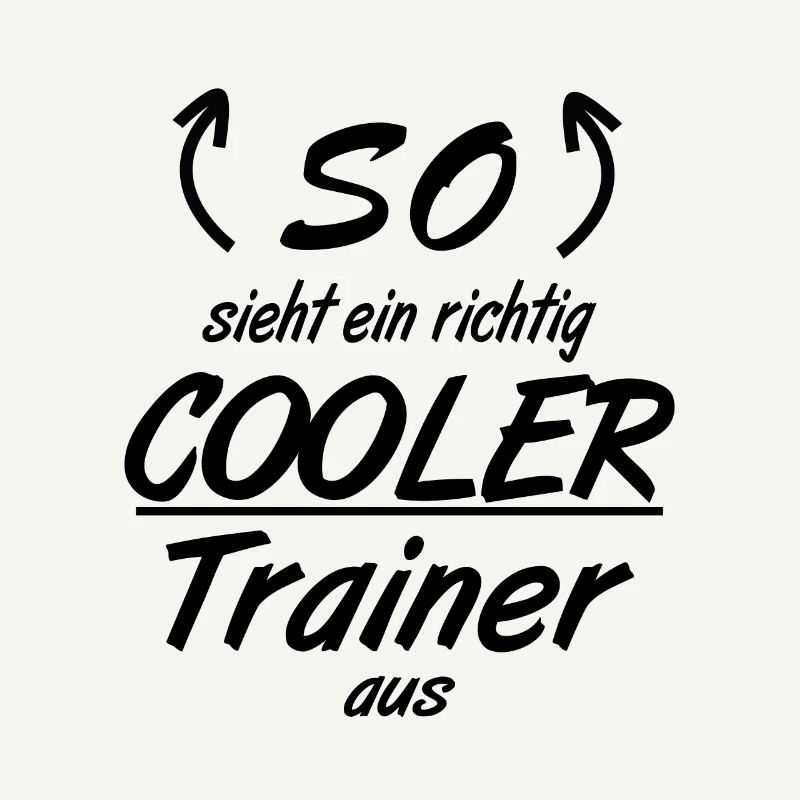 Trainer - So sieht eine richtig coole Trainer aus