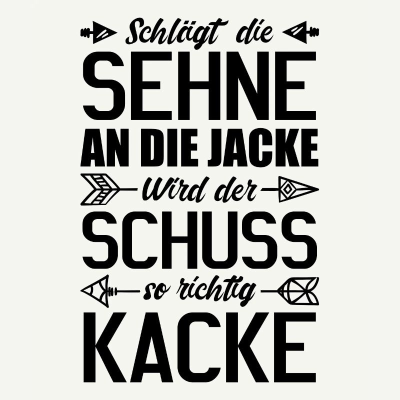 Bogenschützen Spruch Bogenschießen Pfeil Bogen Bog