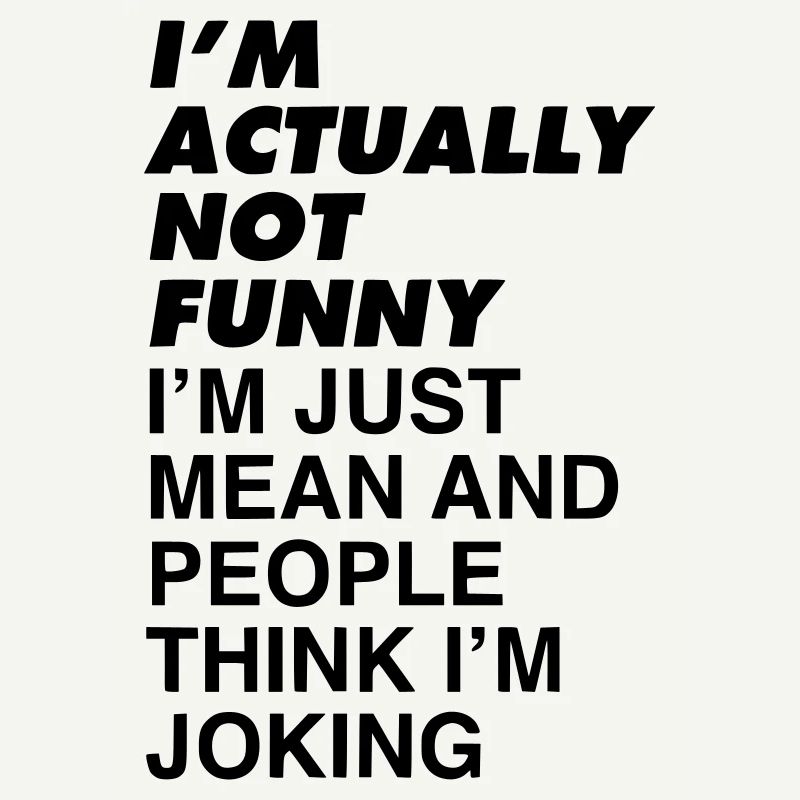 Im not funny