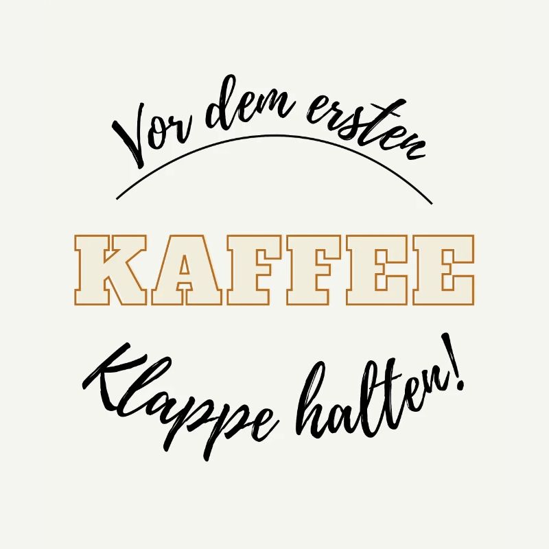 Vor dem ersten Kaffee - Notwehr - Klappe halten