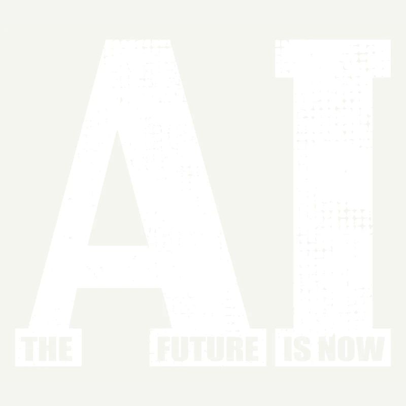 Artificial Intelligence - AI - The future is now