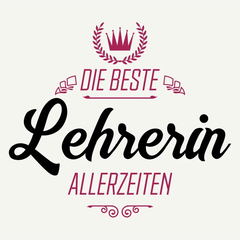 die bester Lehrerin allerzeiten