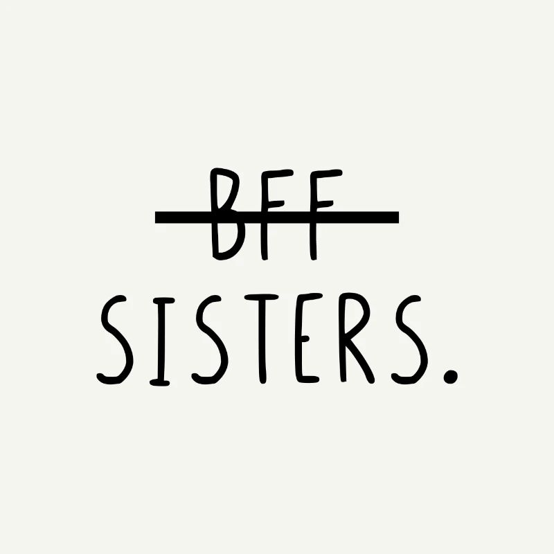 Sœurs BFF.