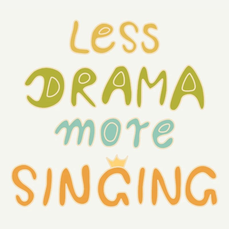 less drama more singing bunt hell