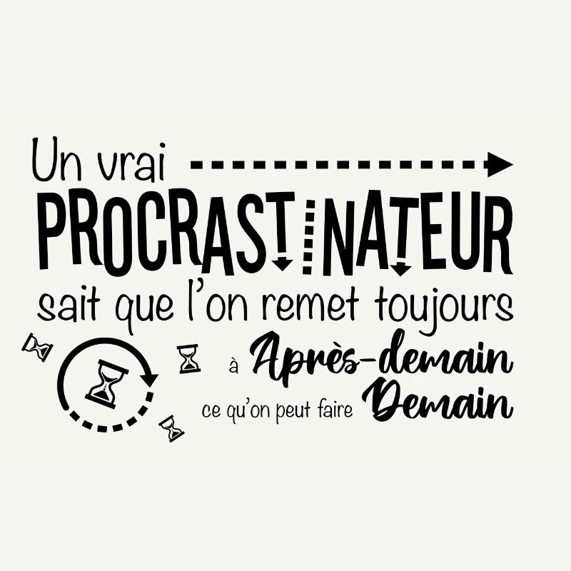 procrastinateur