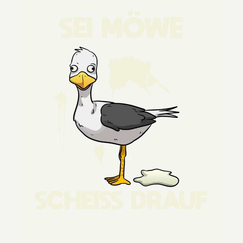 Sei Möwe, scheiß drauf Vogel
