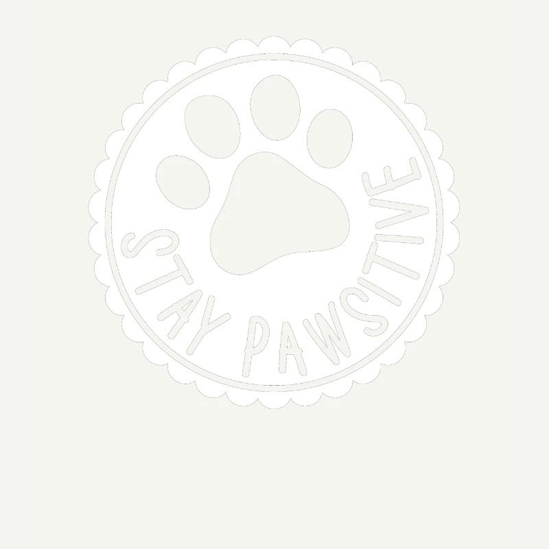 Stay Pawsitive