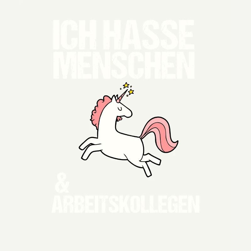 Ich hasse Menschen & Arbeitskollegen Spruch