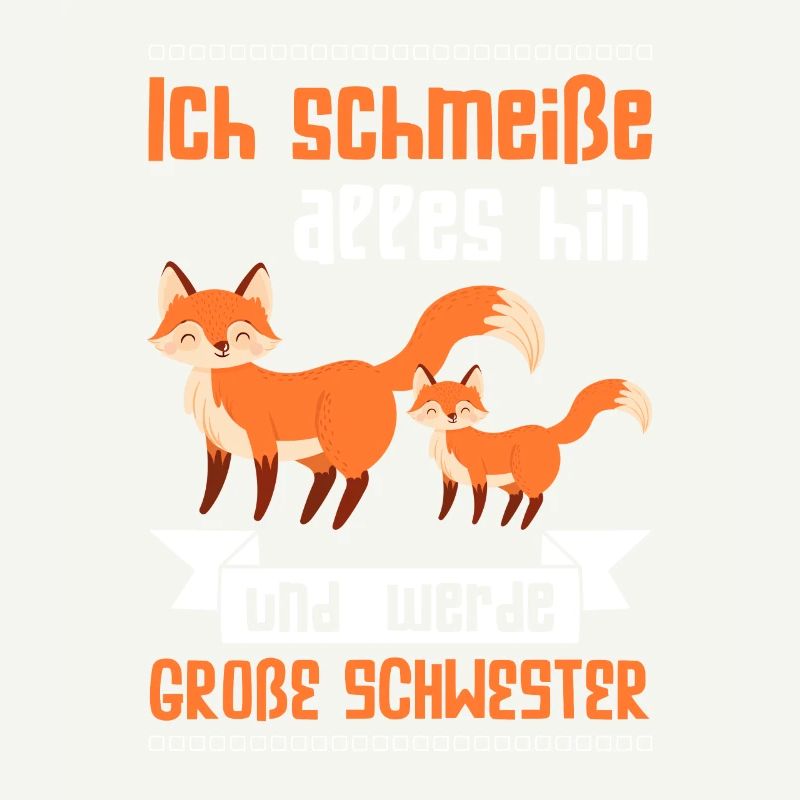 Große Schwester Fuchs Grosse Schwester Geschenk