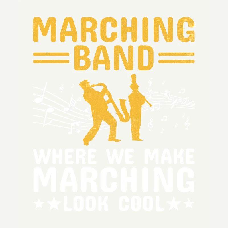 Marching Band Sayings Funny Marching Instruments