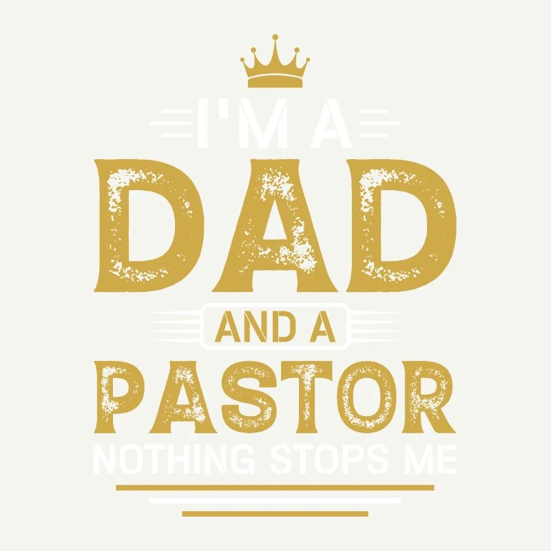 Ich Bin Ein Vater Und Ein Pastor Nichts Hält Mich