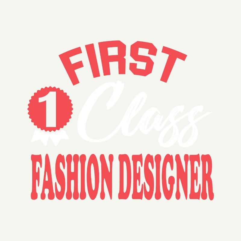 First-class fashion designer