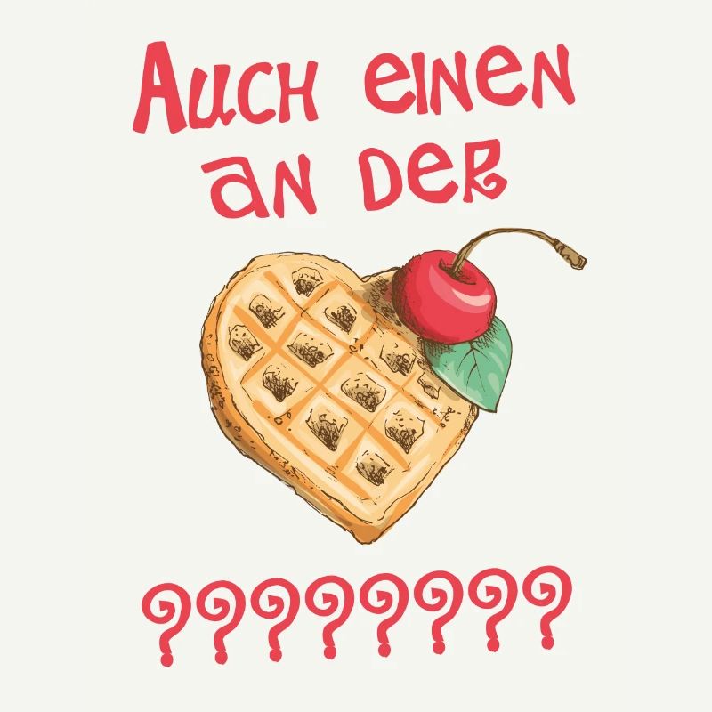 Auch einen an der Waffel?
