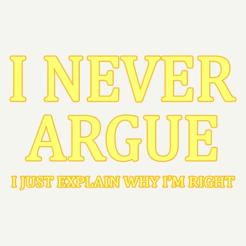 Humorous Self-Assertion Typography T-Shirt