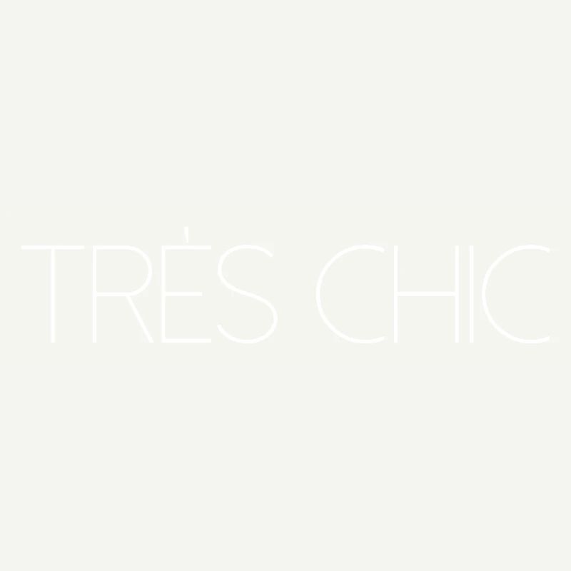 TRES CHIC Stylish
