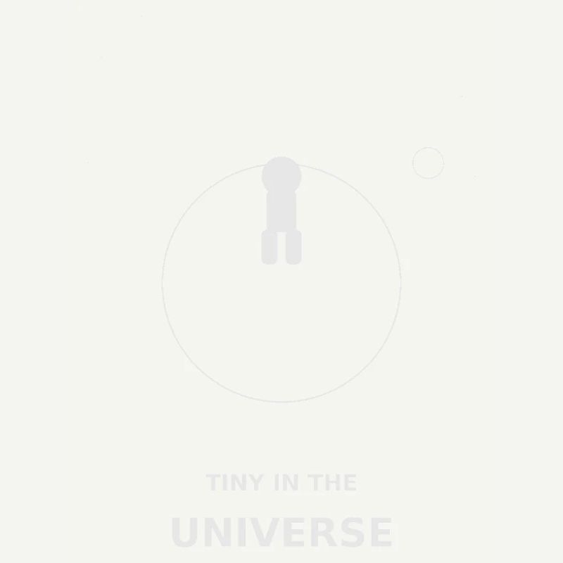 Tiny dans l’Univers