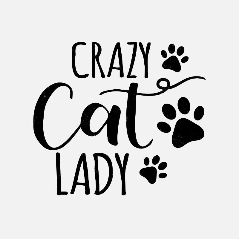 Crazy Cat Lady | C’est une folle | Black