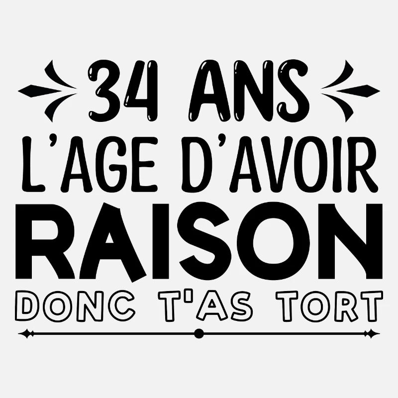 34 ans - cadeau d’anniversaire amusant 34 ans !!!