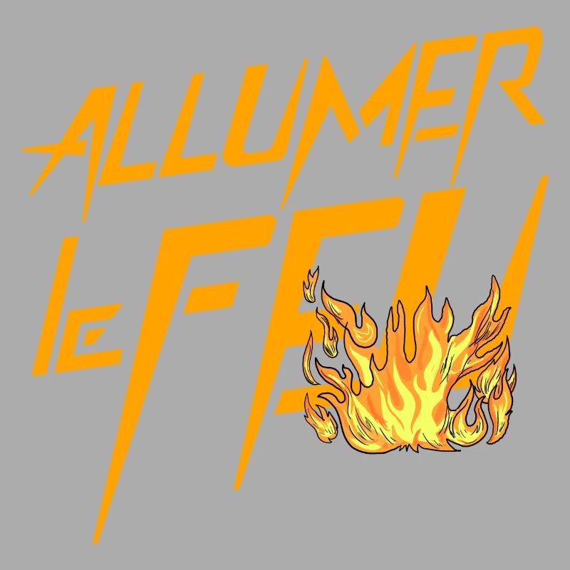Allumer le feu