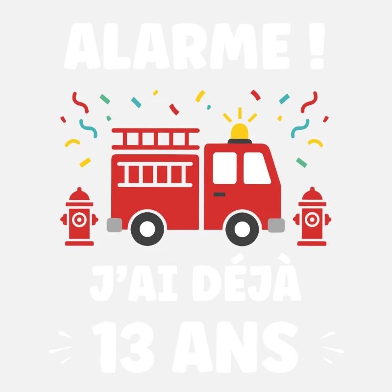Alerte 13 Ans Pompier Festif