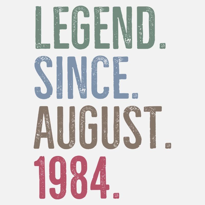 Legend Since August 1984