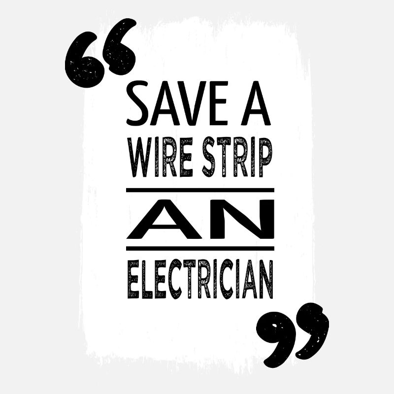electrician bib coffee quote socket lineman