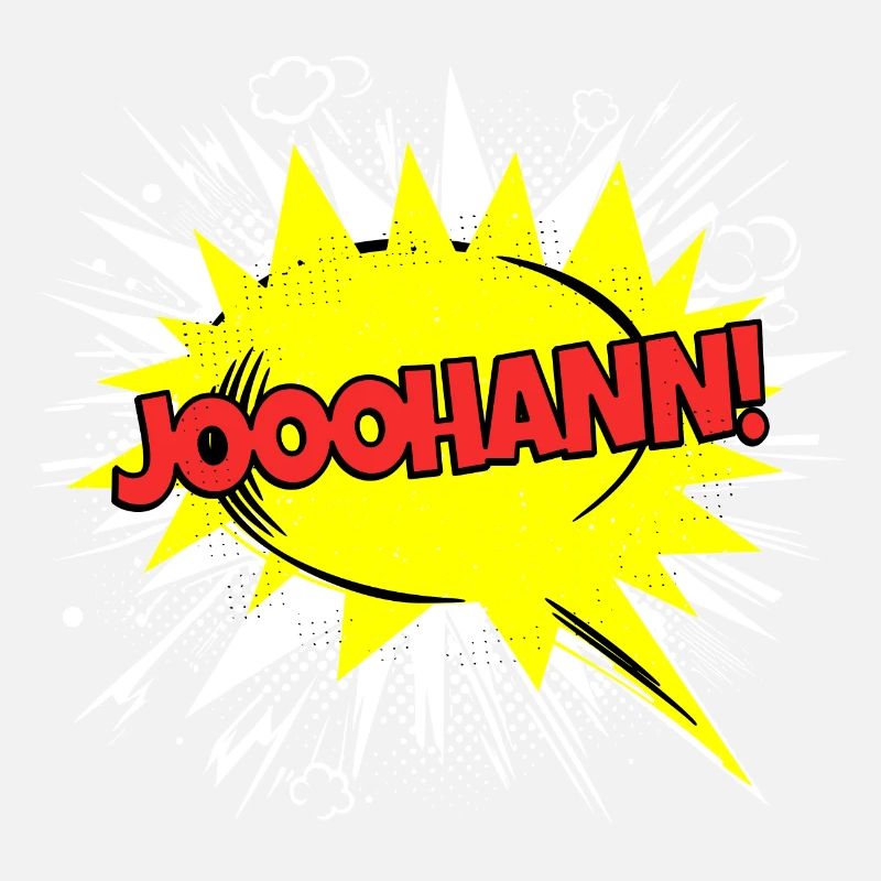 Johann Name Funny Speech Bubble Jooohann!