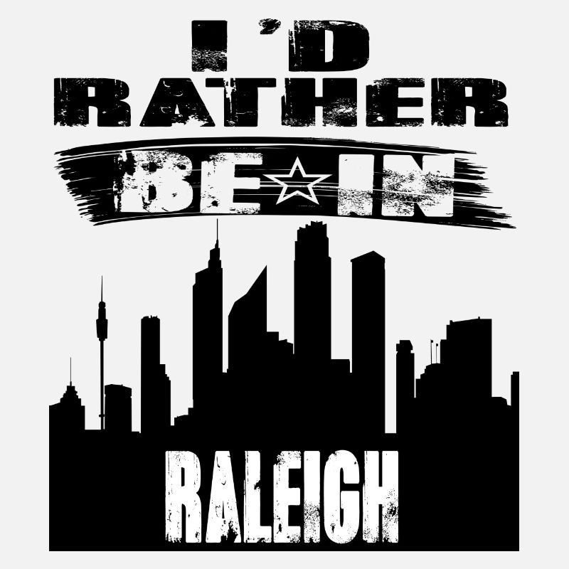 Cadeau Id rather be in Raleigh