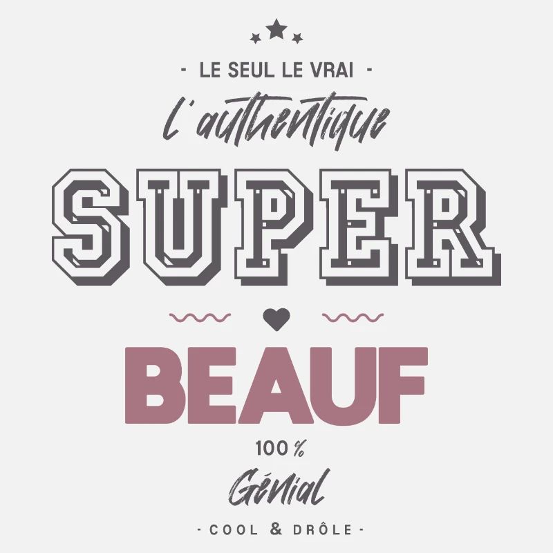 L authentique super beauf