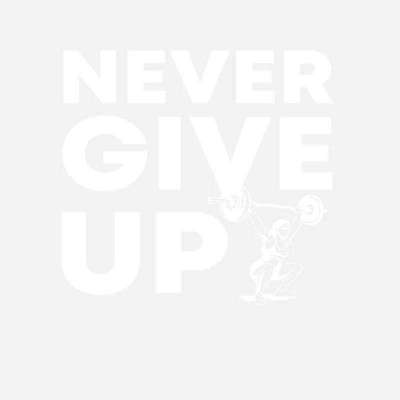 Never Give Up No. 7