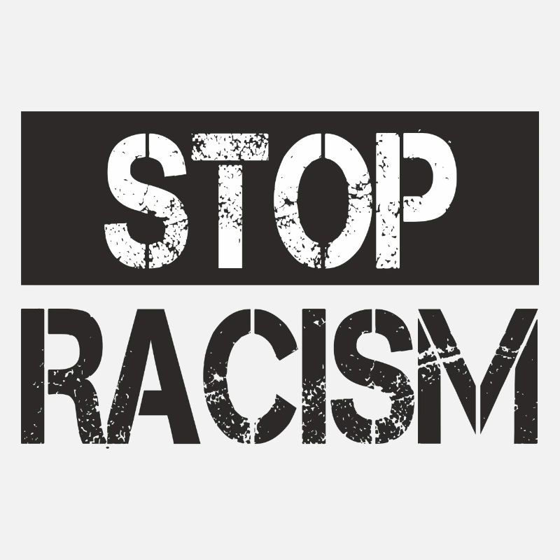 Arrêtez le racisme