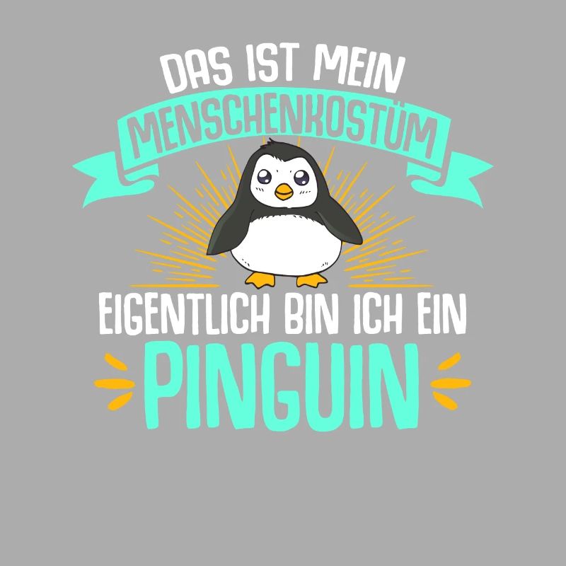 Eigentlich Bin Ich Ein Pinguin Geschenk Eis Vogel