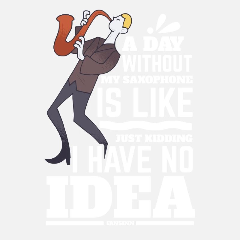 Une journée sans mon saxophone, c’est comme plaisanter