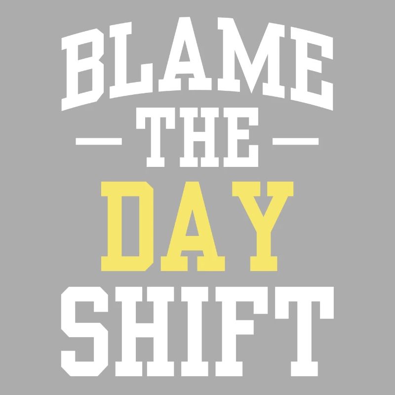 Making the day shift responsible for work