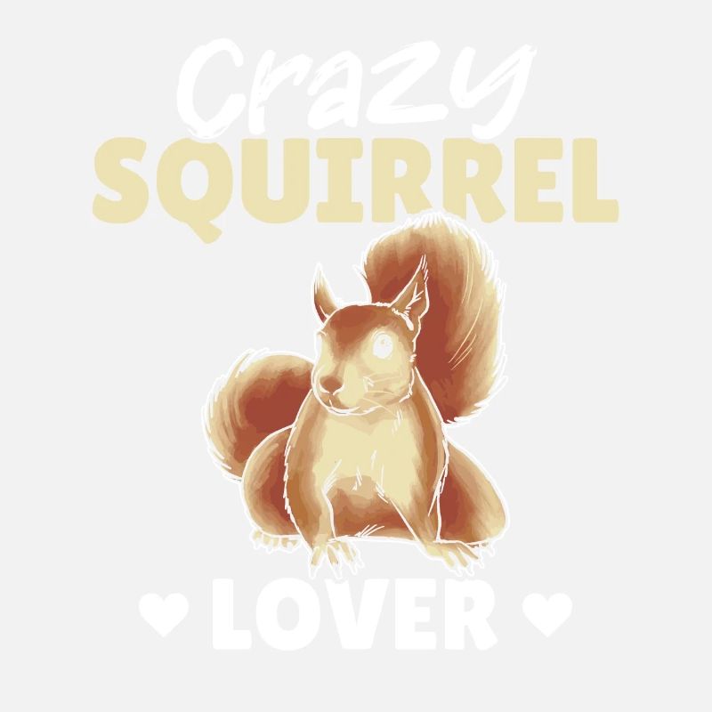 Squirrel Season Cute Squirrel Crazy Squirrel