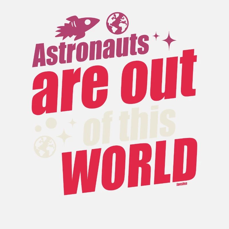 Les astronautes sont hors de ce monde