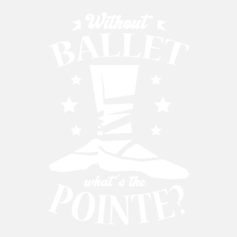 Sans ballet Qu’est-ce que la danseuse de la Pointe Ballerina