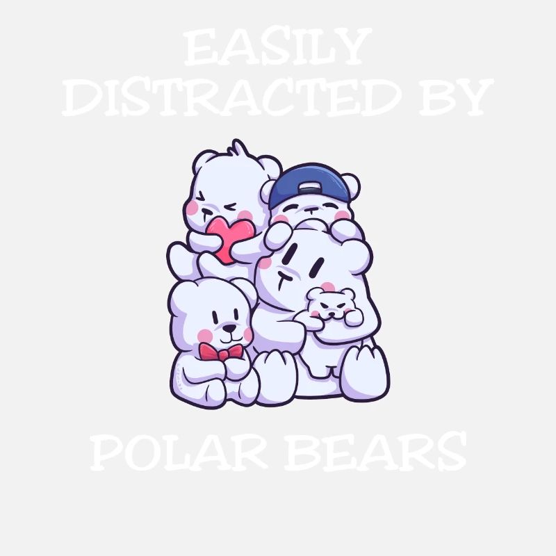 Easily Distracted By Polar Bears