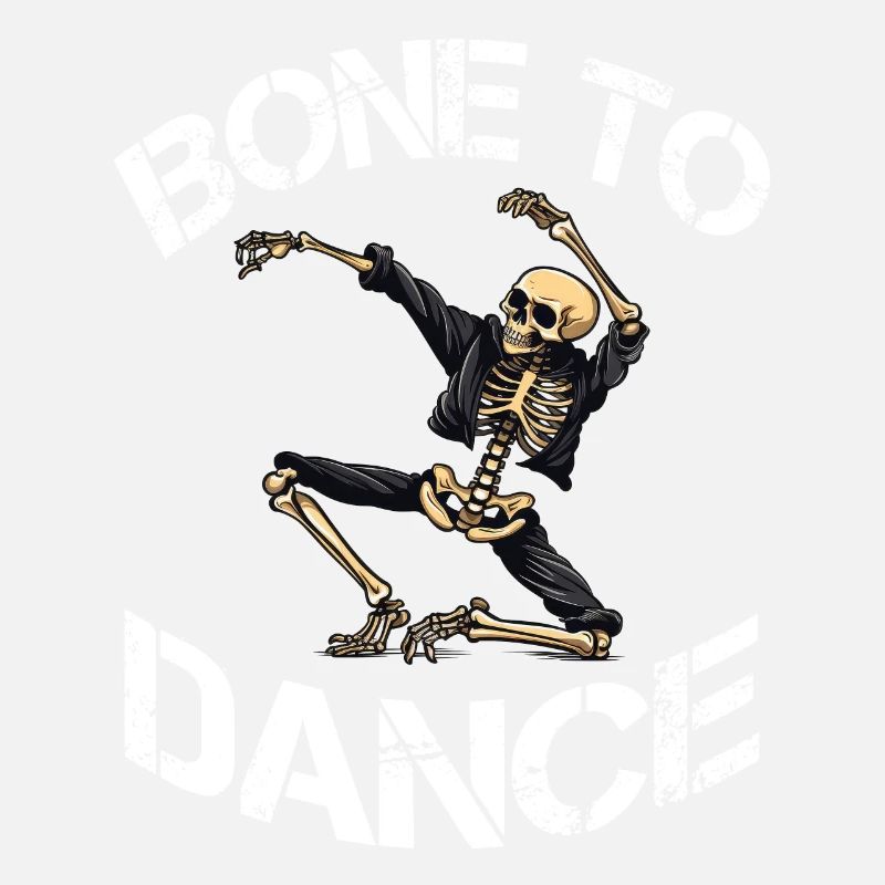 Bone To Dance Skeleton Dicton