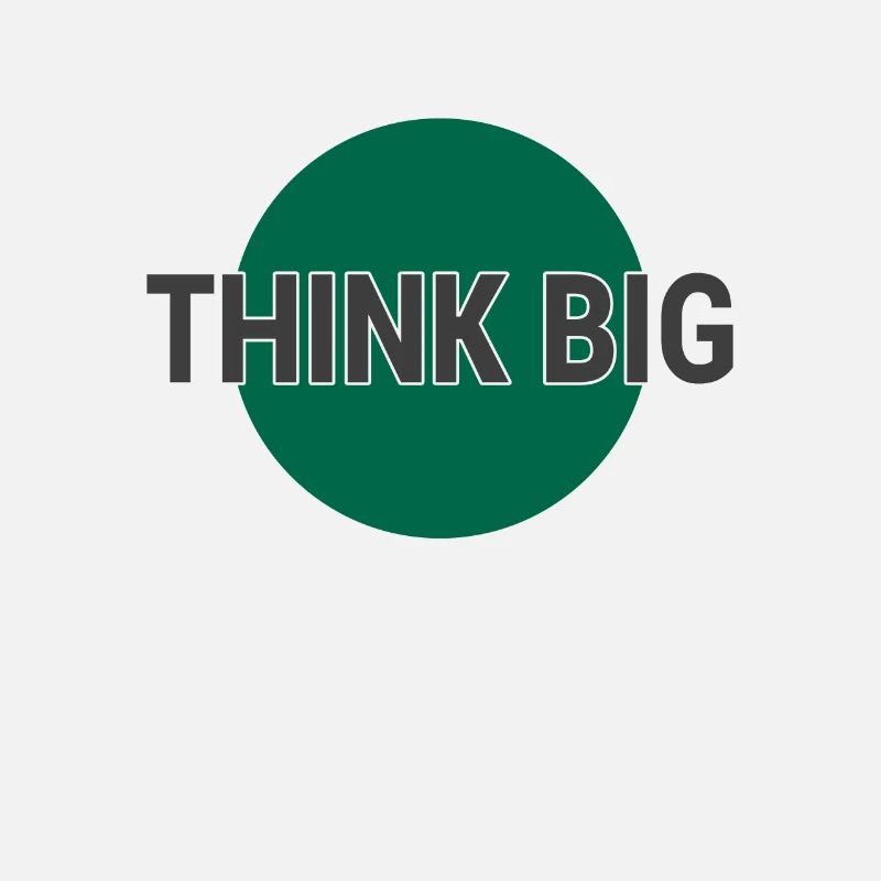 Denke groß think big